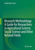 Research Methodology A Guide For Researchers In Agricultural Science Social Science And Other Related Fields 1st Edition Pradip Kumar Sahu Auth