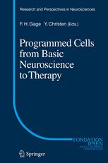 Programmed Cells From Basic Neuroscience To Therapy 1st Edition Rudolf Jaenisch Auth