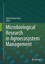 Microbiological Research In Agroecosystem Management 1st Edition A Chandramohan