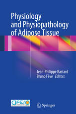 Physiology And Physiopathology Of Adipose Tissue 1st Edition Tala Mohsenkanson