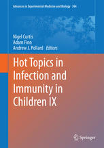 Hot Topics In Infection And Immunity In Children Ix 1st Edition Peter J Hotez