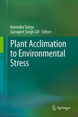 Plant Acclimation To Environmental Stress 1st Edition Panagiota Filippou