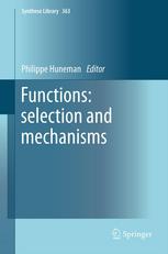 Functions Selection And Mechanisms Philippe Huneman Ed