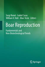Boar Reproduction Fundamentals And New Biotechnological Trends 1st Edition M Briz
