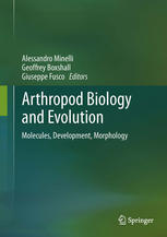 Arthropod Biology And Evolution Molecules Development Morphology 1st Edition Alessandro Minelli