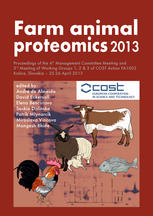 Farm Animal Proteomics 2013 Proceedings Of The 4th Management Committee Meeting And 3rd Meeting Of Working Groups 1 2 3 Of Cost Action Fa1002 Kosice Slovakia 2526 April 2013 Ingrid Miller Auth