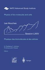Physics Of Biomolecules And Cells Physique Des Biomolecules Et Des Cellules Session Lxxv 227 July 2001 R F Bruinsma Auth