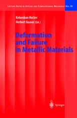 Deformation And Failure In Metallic Materials 1st Edition Jrg Bttner