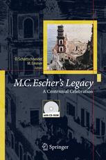 Mc Eschers Legacy A Centennial Celebration 1st Edition Doris Schattschneider