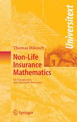 Nonlife Insurance Mathematics An Introduction With Stochastic Processes Thomas Mikosch Auth