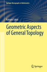 Geometric Aspects Of General Topology 1st Edition Katsuro Sakai Auth