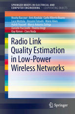 Radio Link Quality Estimation In Lowpower Wireless Networks 1st Edition Nouha Baccour