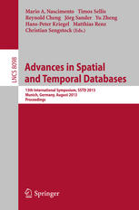 Advances In Spatial And Temporal Databases 13th International Symposium Sstd 2013 Munich Germany August 2123 2013 Proceedings 1st Edition Shuyao Qi