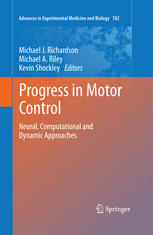 Progress In Motor Control Neural Computational And Dynamic Approaches 1st Edition Adrian M Haith