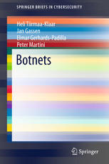Botnets 1st Edition Heli Tiirmaaklaar Jan Gassen Elmar Gerhardspadilla