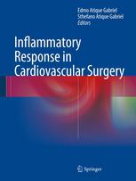 Inflammatory Response In Cardiovascular Surgery 1st Edition Riad N Younes Md
