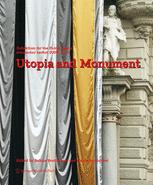 Utopia And Monument Exhibition For The Public Space Steirischer Herbst 20092010 Veronica Kauphasler Auth