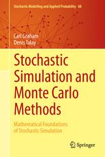 Stochastic Simulation And Monte Carlo Methods Mathematical Foundations Of Stochastic Simulation 1st Edition Carl Graham