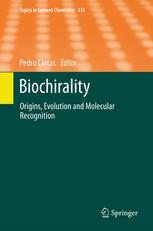 Biochirality Origins Evolution And Molecular Recognition 1st Edition Joseph Gal