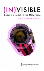 Invisible Learning To Act In The Metaverse Stefan Sonvillaweiss