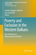 Poverty And Exclusion In The Western Balkans New Directions In Measurement And Policy 1st Edition Caterina Ruggeri Laderchi