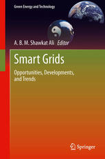 Smart Grids Opportunities Developments And Trends 1st Edition Md Fakhrul Islam