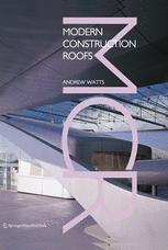Modern Construction Roofs Andrew Watts Auth