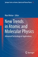 New Trends In Atomic And Molecular Physics Advanced Technological Applications 1st Edition Mile Bimont Auth