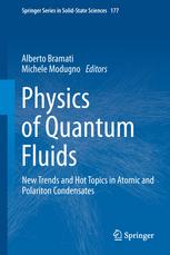Physics Of Quantum Fluids New Trends And Hot Topics In Atomic And Polariton Condensates 1st Edition Michiel Wouters Auth