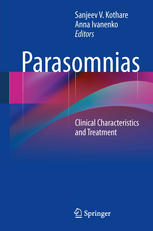 Parasomnias Clinical Characteristics And Treatment 1st Edition Sanjeev V Kothare