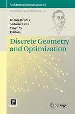 Discrete Geometry And Optimization 1st Edition Karoly Bezdek