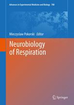 Neurobiology Of Respiration 1st Edition A Holownia R M Mroz