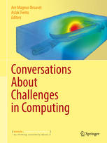 Conversations About Challenges In Computing 1st Edition Aslak Tveito