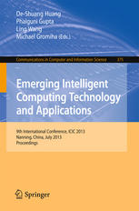 Emerging Intelligent Computing Technology And Applications 9th International Conference Icic 2013 Nanning China July 2831 2013 Proceedings 1st Edition Zhifeng Hao