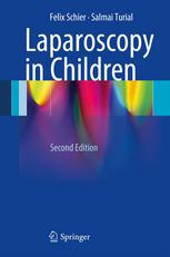Laparoscopy In Children 2nd Edition Felix Schier Salmai Turial Auth