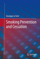 Smoking Prevention And Cessation 1st Edition Giuseppe La Torre Auth