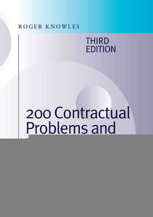 200 Contractual Problems And Their Solutions Third Edition Roger Knowlesauth