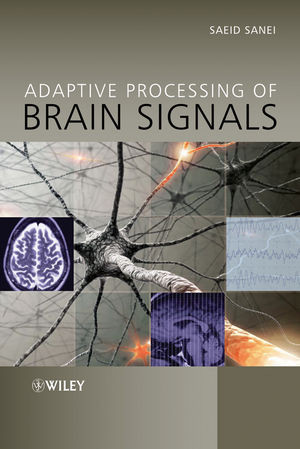 Adaptive Processing Of Brain Signals Saeid Saneiauth