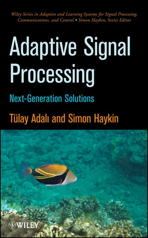 Adaptive Signal Processing Next Generation Solutions Simon Haykineds