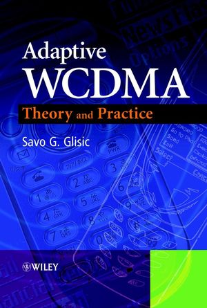 Adaptive Wcdma Theory And Practice Savo G Glisicauth