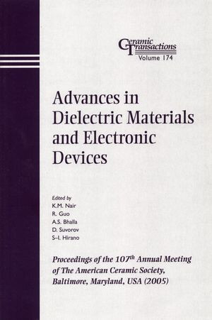 Advances In Dielectric Materials And Electronic Devices Volume 174 K M Nair