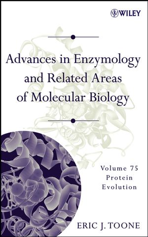 Advances In Enzymology And Related Areas Of Molecular Biology Volume 75 Eric J Toone