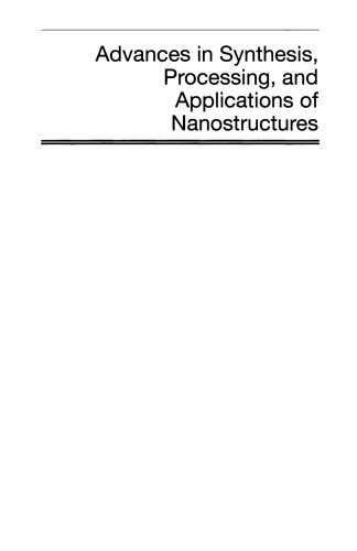 Advances In Synthesis Processing And Applications Of Nanostructures Ceramic Transactions Volume 238 Kathy Lu