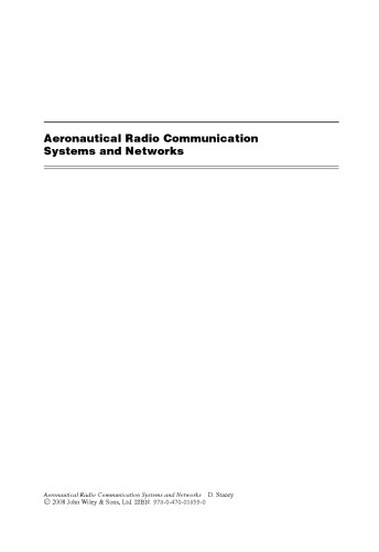 Aeronautical Radio Communication Systems And Networks Dale Staceyauth