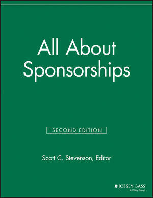 All About Sponsorships Second Edition Scott C Stevenson