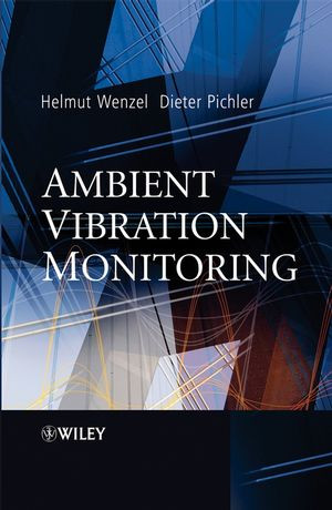 Ambient Vibration Monitoring Helmut Wenzel Dieter Pichlerauth