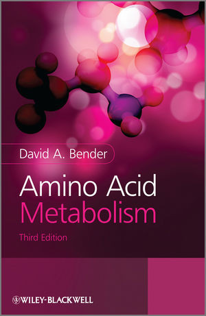 Amino Acid Metabolism 3rd Edition 3rd Edition David A Bender