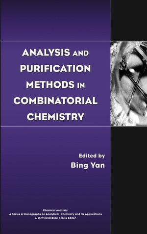 Analysis And Purification Methods In Combinatorial Chemistry Volume 163 J D Winefordnereds