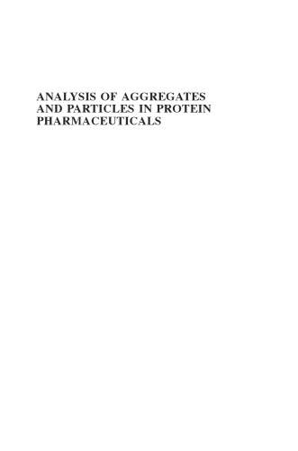 Analysis Of Aggregates And Particles In Protein Pharmaceuticals Hannschristian Mahler