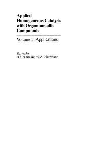 Applied Homogeneous Catalysis With Organometallic Compounds Second Edition Boy Cornils